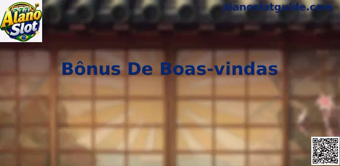 Como ativar o Bônus De Boas-vindas